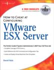 How to Cheat at Configuring VmWare ESX Server - Book