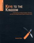 Keys to the Kingdom : Impressioning, Privilege Escalation, Bumping, and Other Key-Based Attacks Against Physical Locks - Book