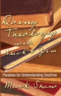Doing Theology with Huck and Jim : Parables for Understanding Doctrine - Book