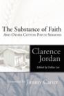 Substance of Faith and Other Cotton Patch Sermons - Book