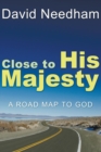 Close to His Majesty - Book