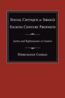 Social Critique by Israel's Eighth-Century Prophets : Justice and Righteousness in Context - Book