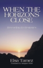When the Horizons Close - Book