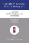 A History of the Mishnaic Law of Purities, Part 13 - Book