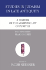 A History of the Mishnaic Law of Purities, Part 17 - Book