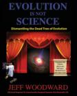 Evolution Is Not Science - Book