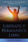Liberate y Permanece Libre - Book