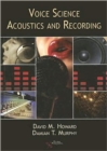 Voice Science, Acoustics and Recording - Book