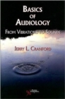 Basics of Audiology : From Vibrations to Sounds - Book