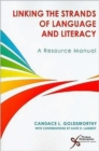 Linking the Strands of Language and Literacy : A Resource Manual - Book