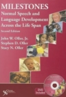 Milestones : Normal Speech and Language Development Across the Lifespan - Book