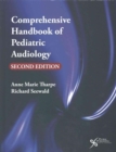 Comprehensive Handbook of Pediatric Audiology - Book