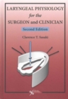 Laryngeal Physiology for the Surgeon and Clinician - Book