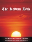 The Kolbrin Bible : 21st Century Master Edition with Kolbrin.com Quick Study Reports (Paperback) - Book