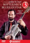 Bob Brozman: Learn to Play Bottleneck Blues Guitar 3 - DVD
