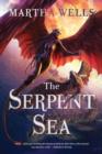 The Serpent Sea : Volume Two of the Books of the Raksura - Book