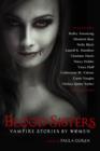 Blood Sisters : Vampire Stories by Women - Book