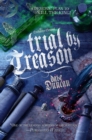 Trial by Treason : The Enchanter General, Book Two - Book