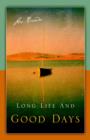 Long Life and Good Days - Book