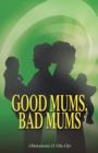 Good Mums, Bad Mums - Book