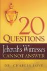 20 Questions Jehovah's Witnesses Cannot Answer - Book