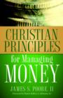 Christian Principles for Managing Money - Book