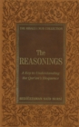 The Reasonings : A Key to Understanding the Qur'an's Eloquence - Book