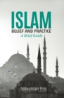 Islam: Belief And Practice - eBook