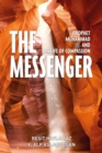 The Messenger : Prophet Muhammad and His Life of Compassion - eBook