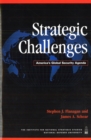 Strategic Challenges : America'S Global Security Agenda - Book