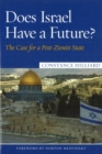 Does Israel Have a Future? : The Case for a Post-Zionist State - Book