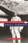 Father of the Tuskegee Airmen, John C. Robinson - Book