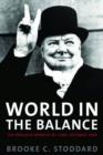 World in the Balance : The Perilous Months of June-October 1940 - Book