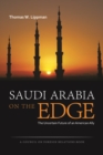 Saudi Arabia on the Edge : The Uncertain Future of an American Ally - Book