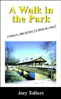 A Walk in the Park : From a Love Story to Divorce Court - Book