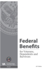 Federal Benefits for Veterans, Dependents and Survivors, 2017 - Book