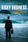 Risky Business : Insurance Markets and Regulation - Book