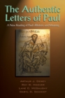 The Authentic Letters of Paul : A New Rading of Paul's Rhetoric and Meaning - Book