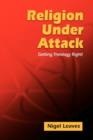 Religion Under Attack : Getting Theology Right! - Book