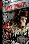 Dark Goodbye manga volume 1 - Book