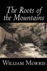 The Roots of the Mountains - Book