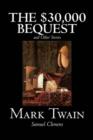 The $30,000 Bequest and Other Stories - Book