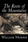 The Roots of the Mountains - Book