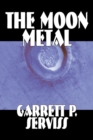 The Moon Metal - Book