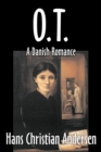 O.T., A Danish Romance - Book