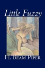 Little Fuzzy by H. Beam Piper, Science Fiction, Adventure - Book