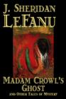 Madam Crowl's Ghost and Other Tales of Mystery - Book