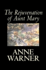 The Rejuvenation of Aunt Mary - Book