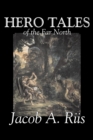 Hero Tales of the Far North - Book