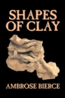 Shapes of Clay - Book